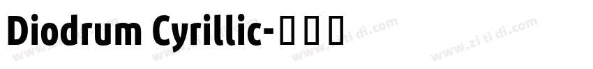 Diodrum Cyrillic字体转换